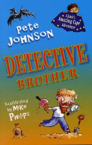 Detective Brother de Pete Johnson