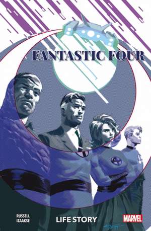 Fantastic Four: Life Story de Mark Russell