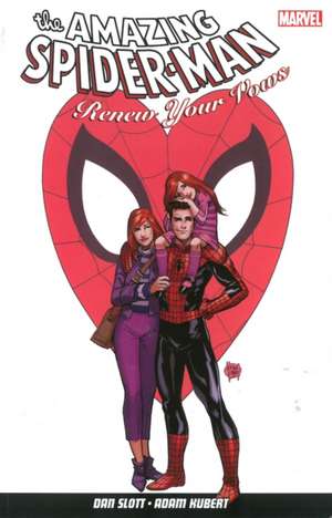 Amazing Spider-Man: Renew Your Vows de Dan Slott