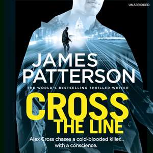 Cross the Line de James Patterson