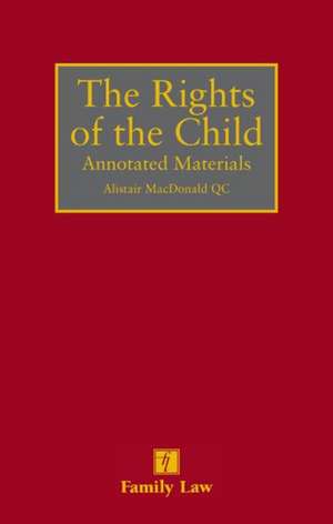 Rights of the Child de Alistair MacDonald