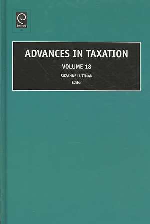 Advances in Taxation de Suzanne M. Luttman