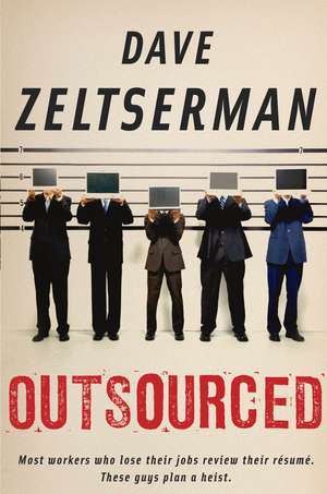 Outsourced de Dave Zeltserman