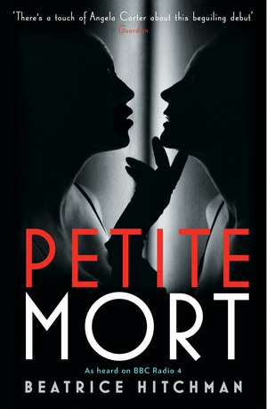 Petite Mort de Beatrice Hitchman