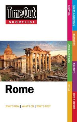 Time Out Shortlist Rome: Amsterdam de Time Out Guides Ltd.