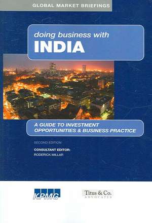 Doing Business with India de Roderick Millar