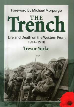 The Trench de Trevor Yorke