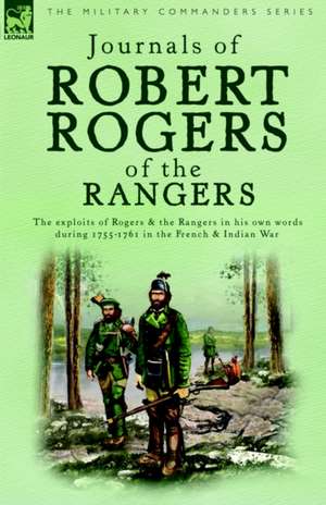 Journals of Robert Rogers of the Rangers de Robert Rogers