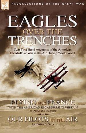 Eagles Over the Trenches de James R McConnell