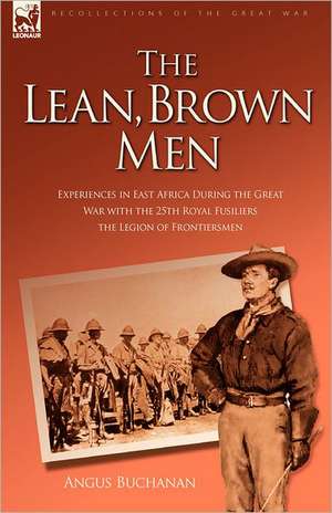 The Lean, Brown Men de Angus Buchanan