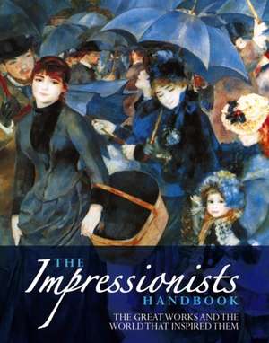 Impressionists Handbook de Katz Robert & Dars Celestine