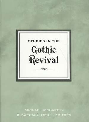 Studies in Gothic Revival de Michael McCarthy