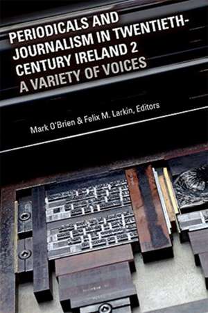 Periodicals and journalism in twentieth-century Ireland 2