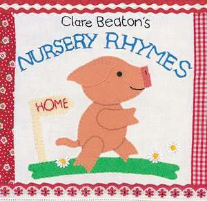 Clare Beaton's Nursery Rhymes de Clare Beaton