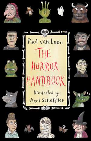 The Horror Handbook de Paul Van Loon