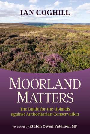 Moorland Matters de Ian Coghill