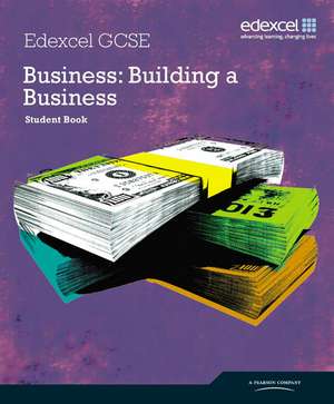 Anderton, A: Edexcel GCSE Business: Building a Business de Andrew Ashwin