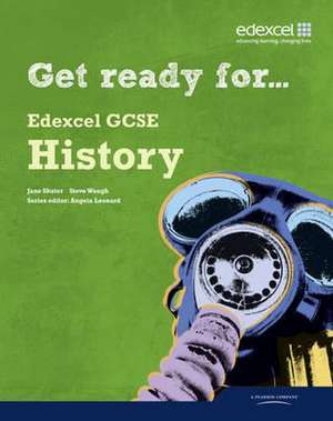 Get Ready for Edexcel GCSE History Student book de Jane Shuter