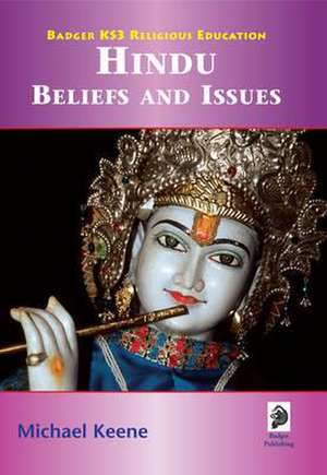 Keene, M: Hindu Beliefs and Issues Student Book