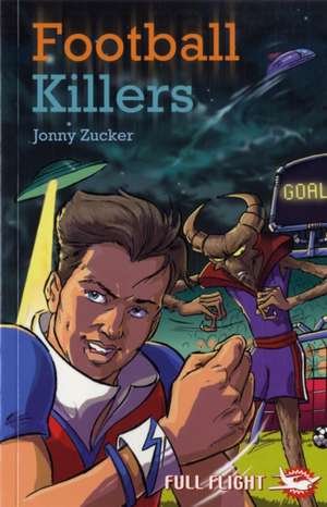 Football Killers de Jonny Zucker