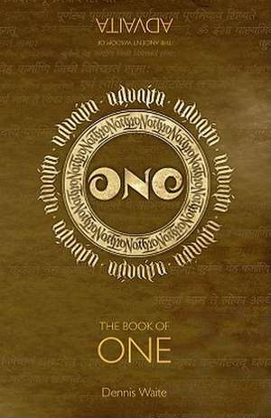 Book of One, The de Dennis Waite