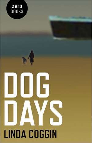 Dog Days de Linda Coggin