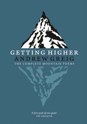 Getting Higher de Andrew Greig