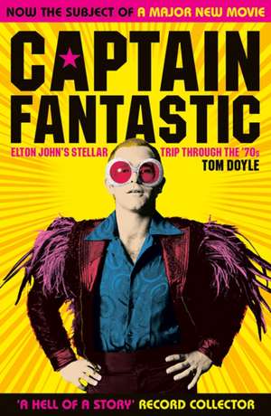 Captain Fantastic de Tom Doyle