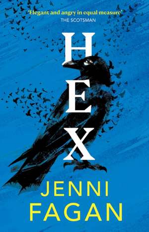 Hex de Jenni Fagan