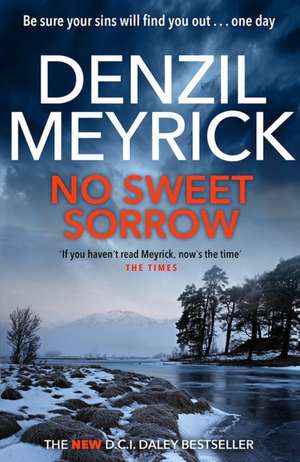 No Sweet Sorrow de Denzil Meyrick