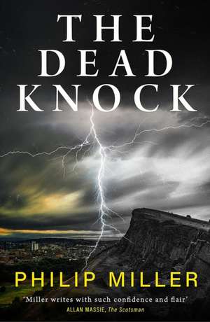 The Dead Knock de Philip Miller