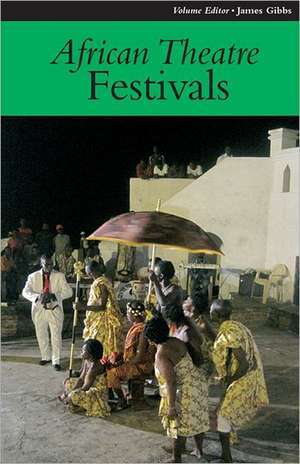 African Theatre 11 – Festivals de Martin Banham