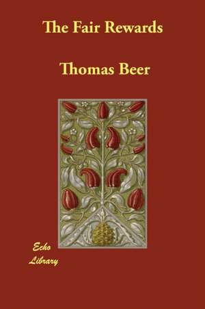 The Fair Rewards de Thomas Beer