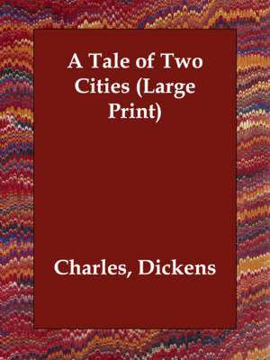 A Tale of Two Cities de Charles Dickens