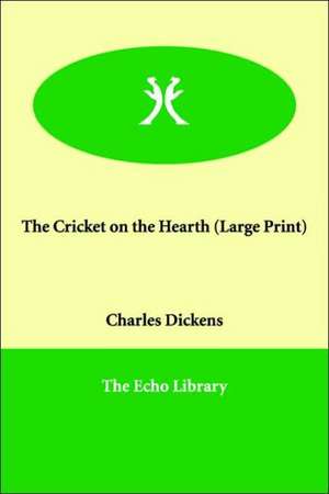 The Cricket on the Hearth de Charles Dickens