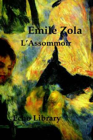 L'Assommoir de Emile Zola