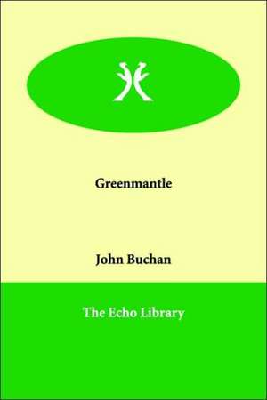 Greenmantle de John Buchan