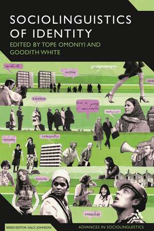 The Sociolinguistics of Identity de Tope Omoniyi