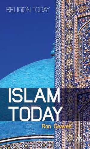 Islam Today: An Introduction de Professor Ron Geaves