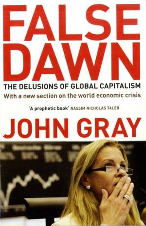 False Dawn de John Gray