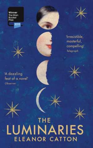 The Luminaries de Eleanor Catton