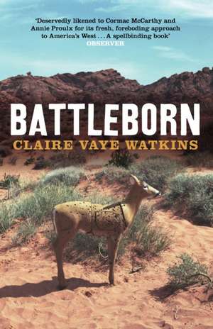 Battleborn de Claire Vaye Watkins