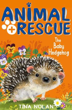 Nolan, T: The Baby Hedgehog