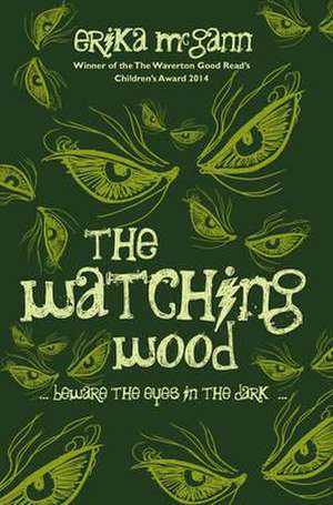 The Watching Wood de Erika Mcgann