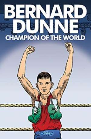 Bernard Dunne de Bernard Dunne