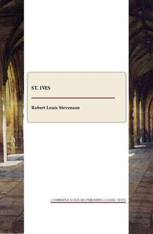 St. Ives de Robert Louis Stevenson