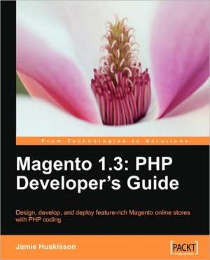 Magento 1.3 de Jamie Huskisson