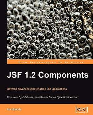 Jsf 1.2 Components de Ian Hlavats