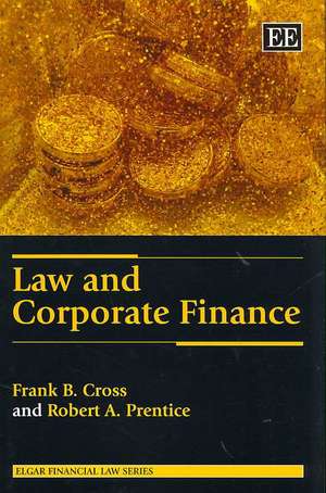 Law and Corporate Finance de Frank B. Cross