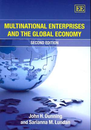 Multinational Enterprises and the Global Economy, Second Edition de John H. Dunning